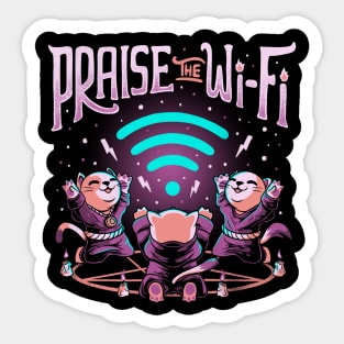 Praise the Wifi Funny Evil Worship Cats Sticker